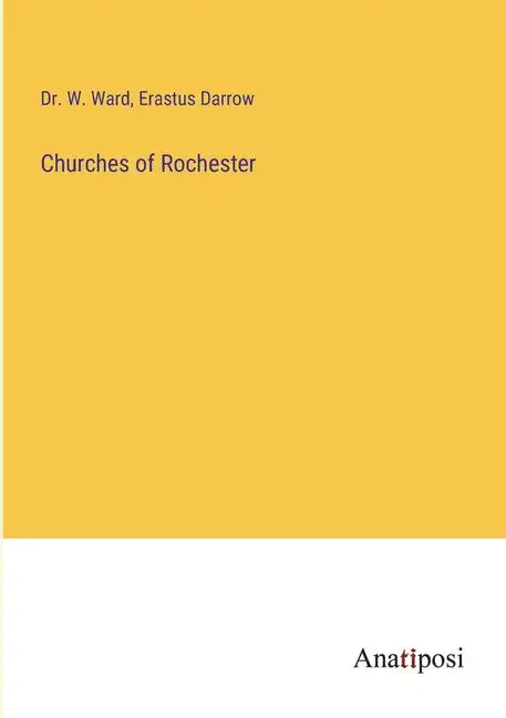 Churches of Rochester - Paperback