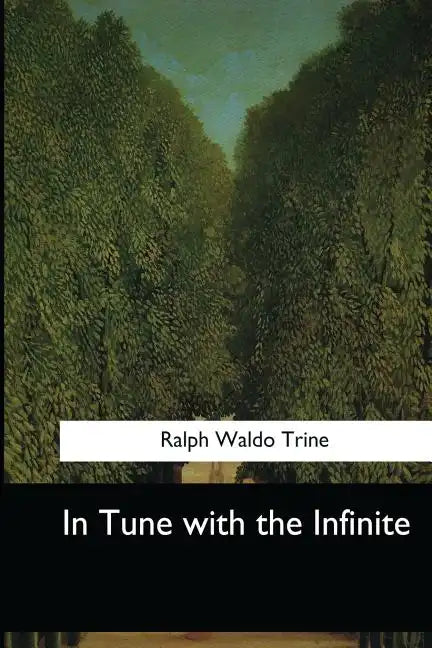 In Tune with the Infinite - Paperback