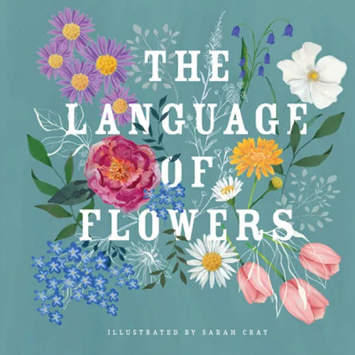 The Language of Flowers - Hardcover