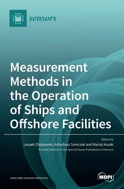 Measurement Methods in the Operation of Ships and Offshore Facilities - Hardcover
