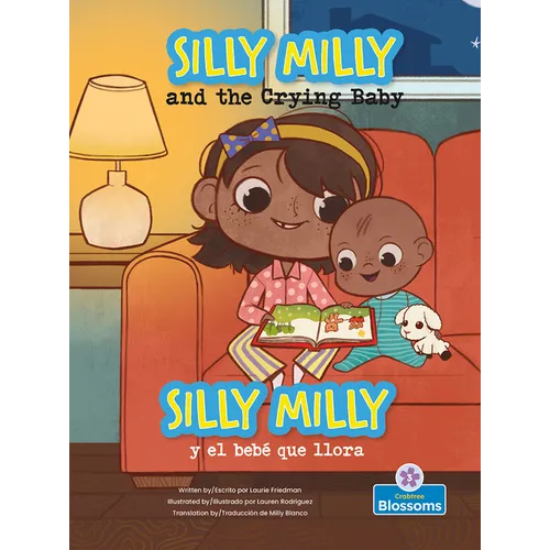 Silly Milly Y El Bebé Que Llora (Silly Milly and the Crying Baby) Bilingual Eng/Spa - Hardcover
