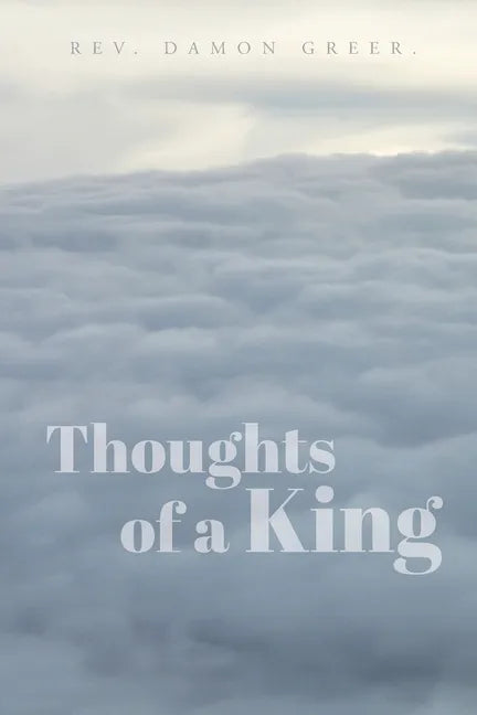 Thoughts of a King - Paperback