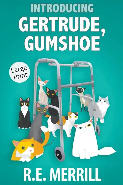 Introducing Gertrude, Gumshoe - Paperback
