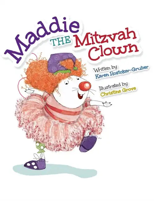 Maddie the Mitzvah Clown - Hardcover