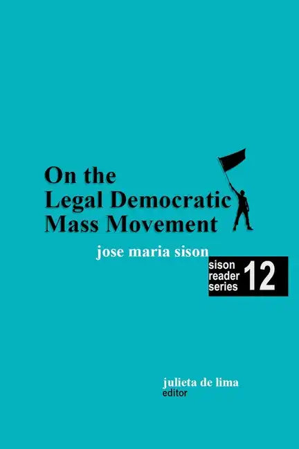 On the Legal Democratic Mass Movement - Paperback
