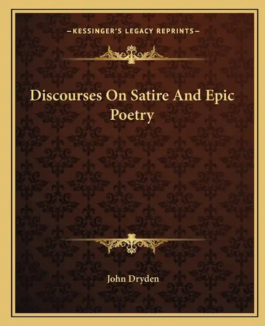 Discourses on Satire and Epic Poetry - Paperback