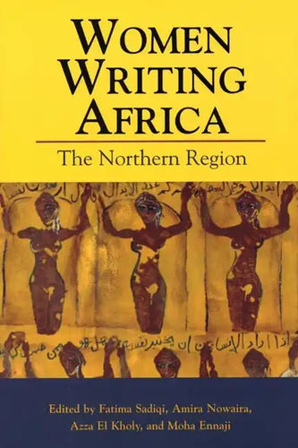 Women Writing Africa: The Northern Region - Paperback