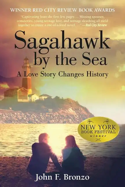 Sagahawk by the Sea: A Love Story Changes History - Paperback