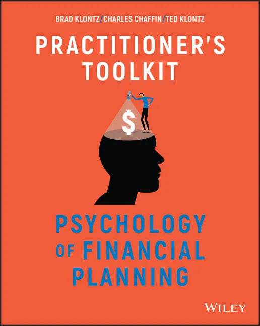 Psychology of Financial Planning, Practitioner's Toolkit - Paperback