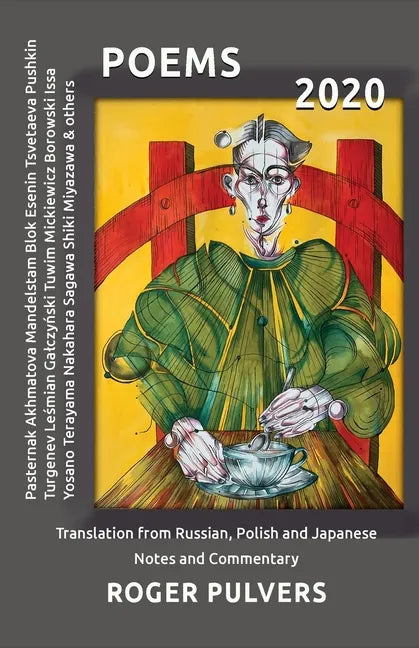 Poems 2020: Translation from Russian, Polish and Japanese, Notes and Commentary - Paperback
