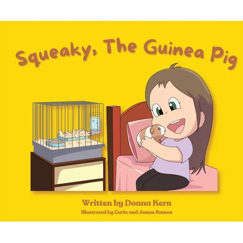Squeaky, The Guinea Pig - Paperback