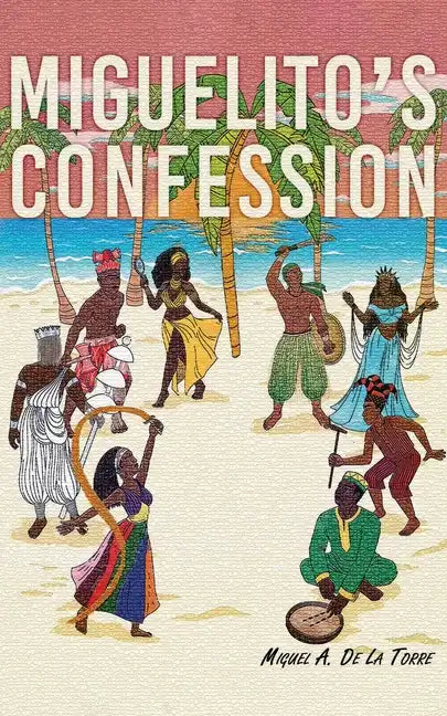 Miguelito's Confession - Paperback