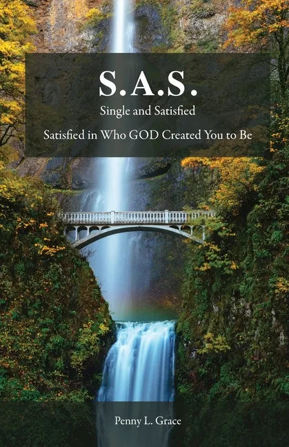 S.A.S.: Single and Satisfied - Paperback