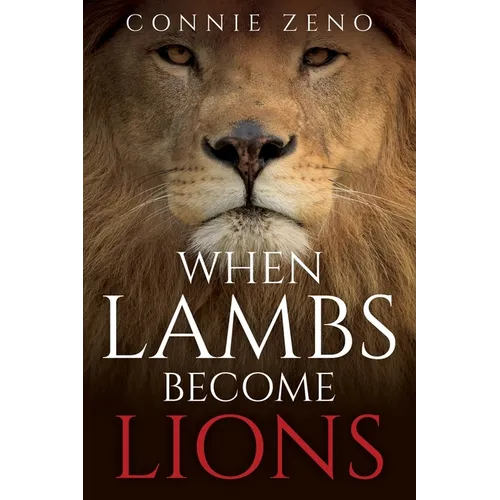 When Lambs Become Lions - Paperback