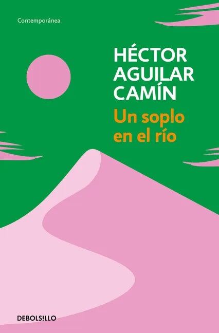 Un Soplo En El Río / A Murmur Over the River - Paperback