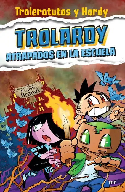 Trolardy 4. Atrapados En La Escuela - Paperback