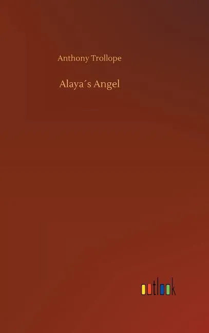 Alaya´s Angel - Hardcover