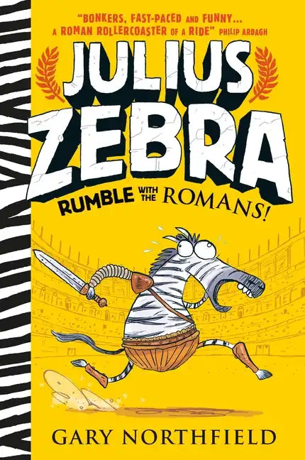 Julius Zebra: Rumble with the Romans! - Hardcover