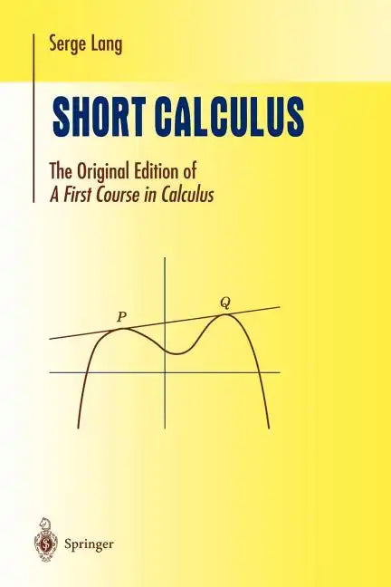 Short Calculus: The Original Edition of 