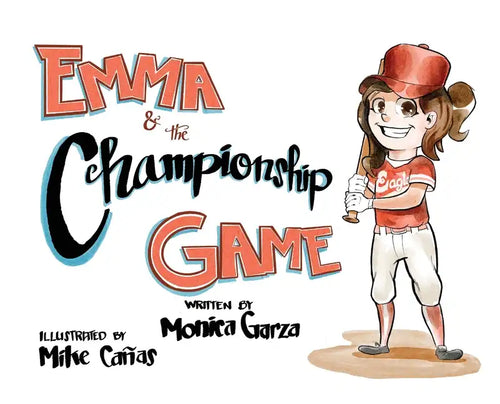Emma and the Championship Game - Hardcover
