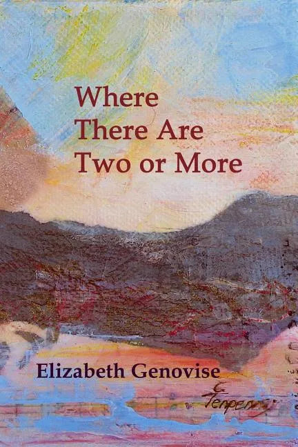 Where There Are Two or More: Stories - Paperback