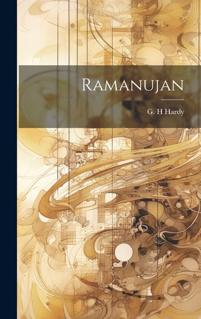 Ramanujan - Hardcover