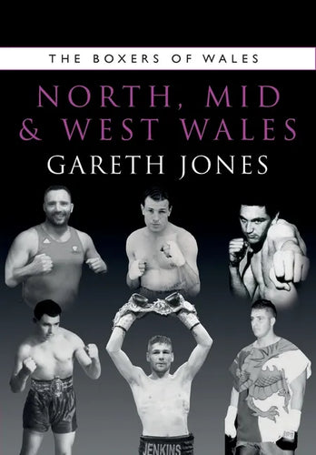 The Boxers of North, Mid and West Wales - Paperback