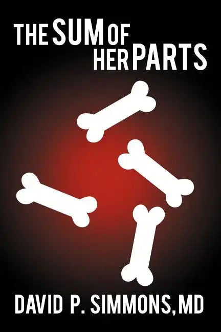 The Sum of Her Parts - Paperback