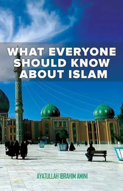 What Everyone Should Know About Islam - Paperback