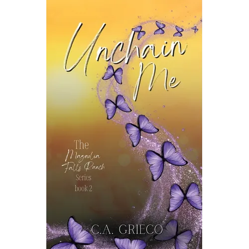 Unchain Me - Paperback