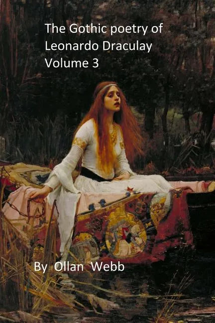 Gothic poetry of leonardo draculay volume 3 - Paperback