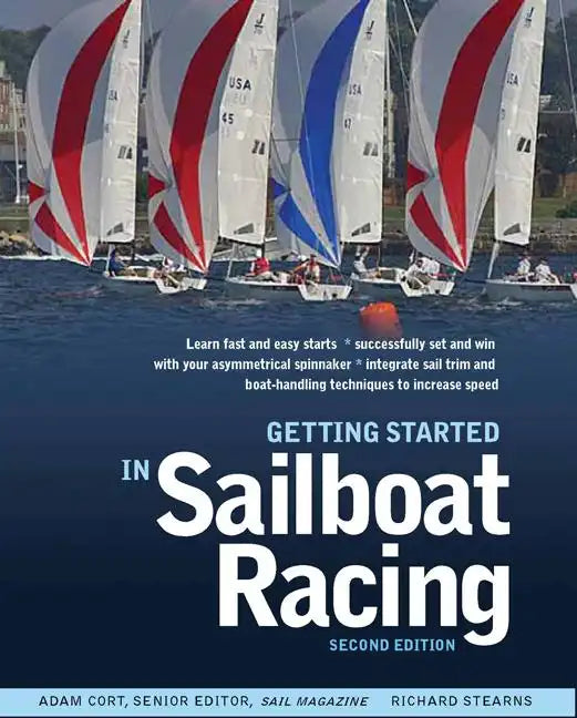 Getting Started in Sailboat Racing, 2nd Edition - Paperback