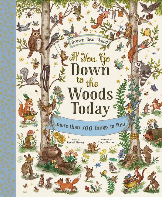 If You Go Down to the Woods Today: A Search and Find Adventure - Hardcover
