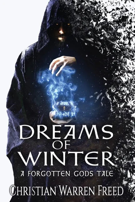 Dreams of Winter: A Forgotten Gods Tale - Paperback
