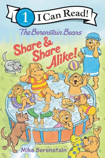 The Berenstain Bears Share and Share Alike! - Hardcover