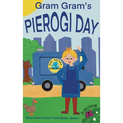 Gram Gram's Pierogi Day - Hardcover