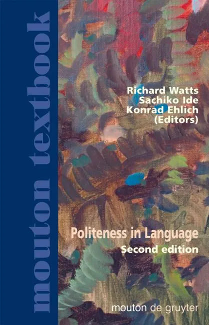 Politeness in Language - Hardcover
