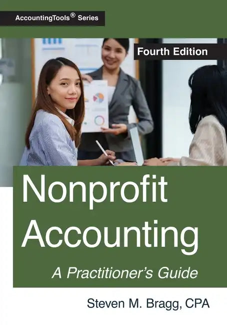 Nonprofit Accounting: Fourth Edition - Paperback