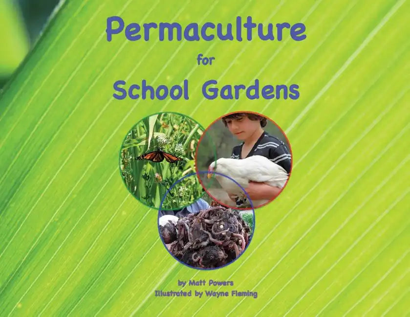 Permaculture for School Gardens - Paperback