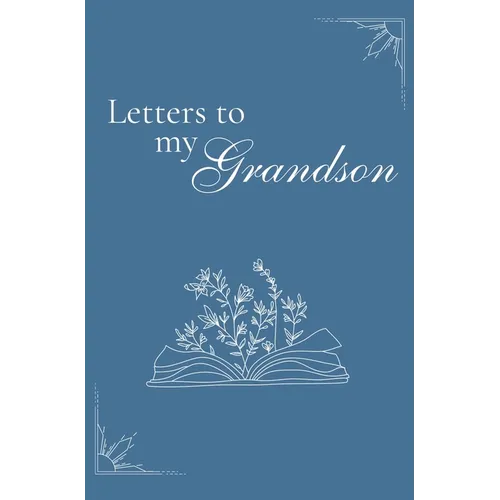 Letters to my Grandson (hardback) - Hardcover