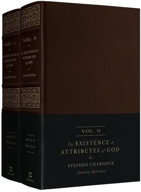 The Existence and Attributes of God: Updated and Unabridged (2-Volume Set) - Imitation Leather