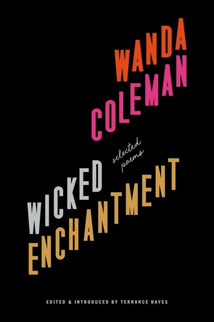 Wicked Enchantment: Selected Poems - Hardcover