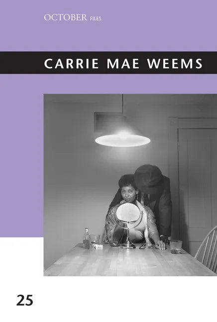 Carrie Mae Weems - Paperback