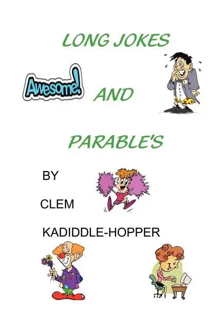 Long Jokes and Parable's - Paperback