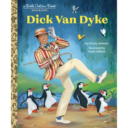 Dick Van Dyke: A Little Golden Book Biography - Hardcover