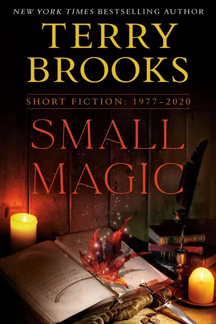Small Magic: Short Fiction, 1977-2020 - Paperback