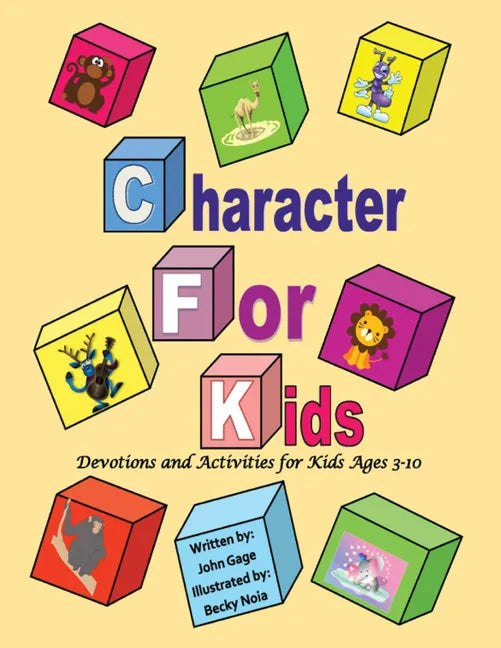 Character for Kids: Devotions and Activities for Kids Ages 3-10 - Hardcover