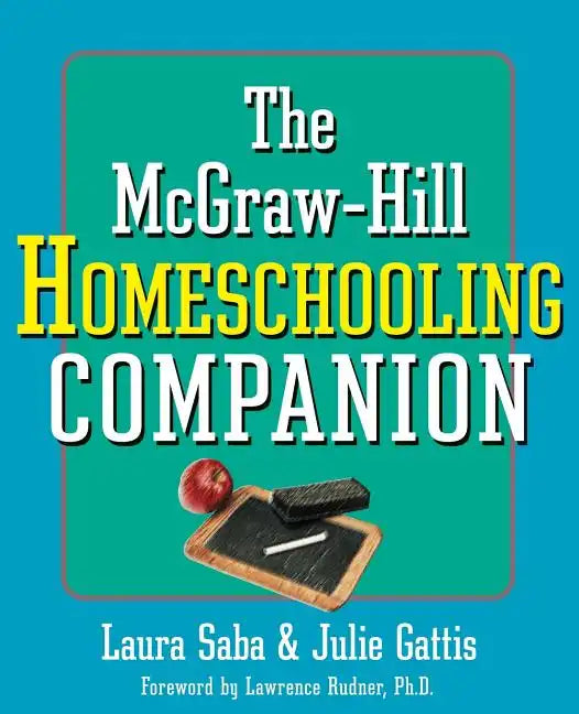 The McGraw-Hill Homeschooling Companion - Paperback