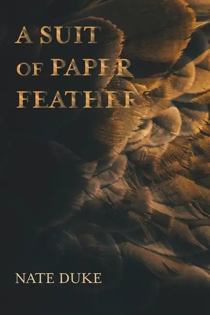 A Suit of Paper Feathers - Paperback