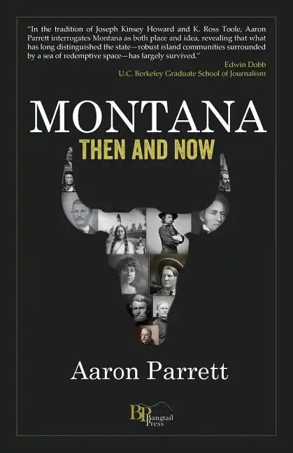 Montana: Then and Now - Paperback
